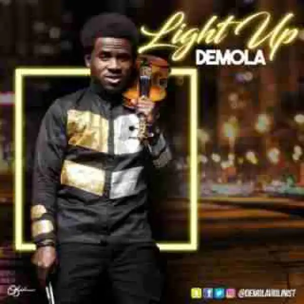 Demola - Light Up